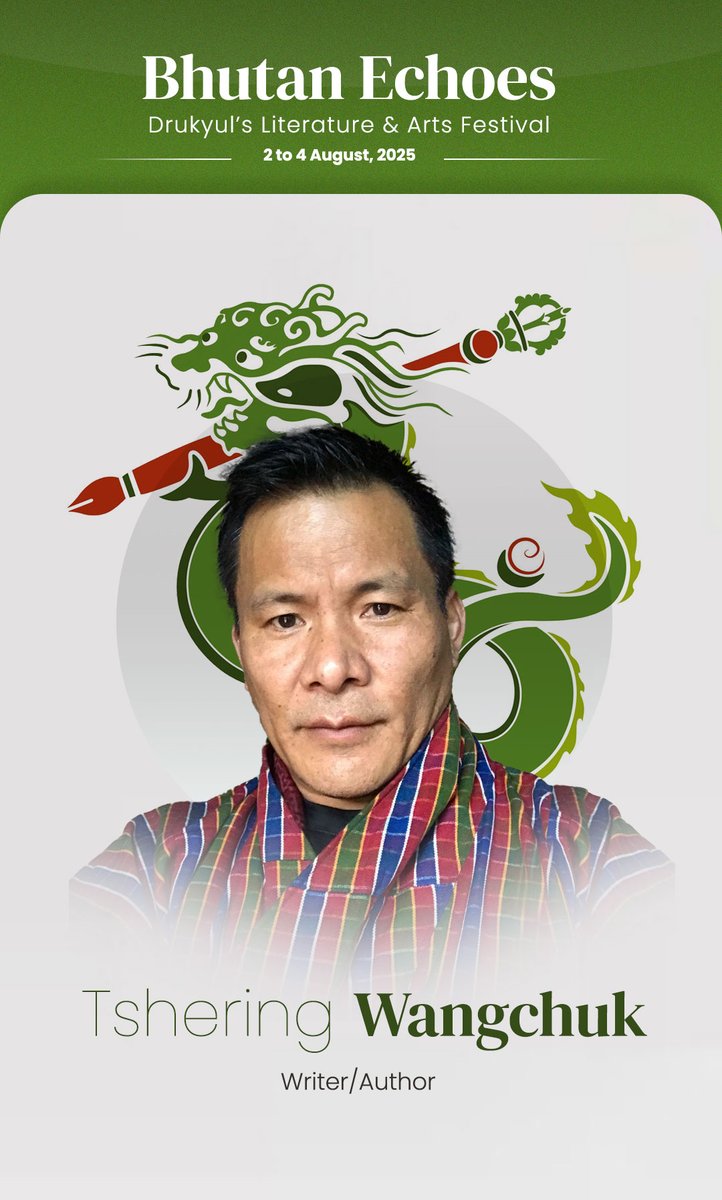 🎉 The wait is over! We are excited to announce some of the distinguished speakers and exciting sessions at #dlaf2025
Mark your calendar for 2-4 August 2025 and join us at the 14th edition of Bhutan Echoes. 
#bhutan #art #literature #culture
