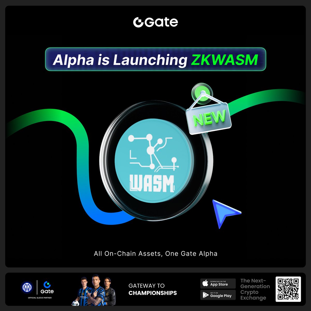 GateioAlpha's tweet image. 📢 $ZKWASM is launching on Gate Alpha!
Users will be able to trade directly via Gate Alpha — Gate's one-stop on-chain trading portal.
🔥 All on-chain assets, one Gate Alpha
gate.com/alpha
#Gate #GateAlpha #GateAlphaPoints