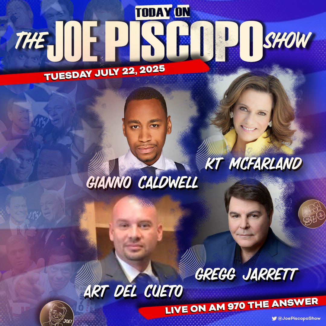 The Joe Piscopo Show (@joepiscoposhow) on Twitter photo TODAY with <a href="/JrzyJoePiscopo/">Joe Piscopo</a>:
• <a href="/GreggJarrett/">Gregg Jarrett</a>
• <a href="/realKTMcFarland/">KT McFarland</a>
• <a href="/ArtDelCuetoAZ/">Art Del Cueto</a>
• <a href="/GiannoCaldwell/">Gianno Caldwell</a>
• <a href="/mrddmia/">🇺🇸 Mike Davis 🇺🇸</a>
• Gerry Dworkin
+ <a href="/joeysib/">Joe Sibilia</a>, <a href="/algattullo/">Albert Gattullo</a> & MORE!
🎙️ Listen LIVE anywhere: player.listenlive.co/57221 TODAY with <a href="/JrzyJoePiscopo/">Joe Piscopo</a>:
• <a href="/GreggJarrett/">Gregg Jarrett</a>
• <a href="/realKTMcFarland/">KT McFarland</a>
• <a href="/ArtDelCuetoAZ/">Art Del Cueto</a>
• <a href="/GiannoCaldwell/">Gianno Caldwell</a>
• <a href="/mrddmia/">🇺🇸 Mike Davis 🇺🇸</a>
• Gerry Dworkin
+ <a href="/joeysib/">Joe Sibilia</a>, <a href="/algattullo/">Albert Gattullo</a> & MORE!
🎙️ Listen LIVE anywhere: player.listenlive.co/57221