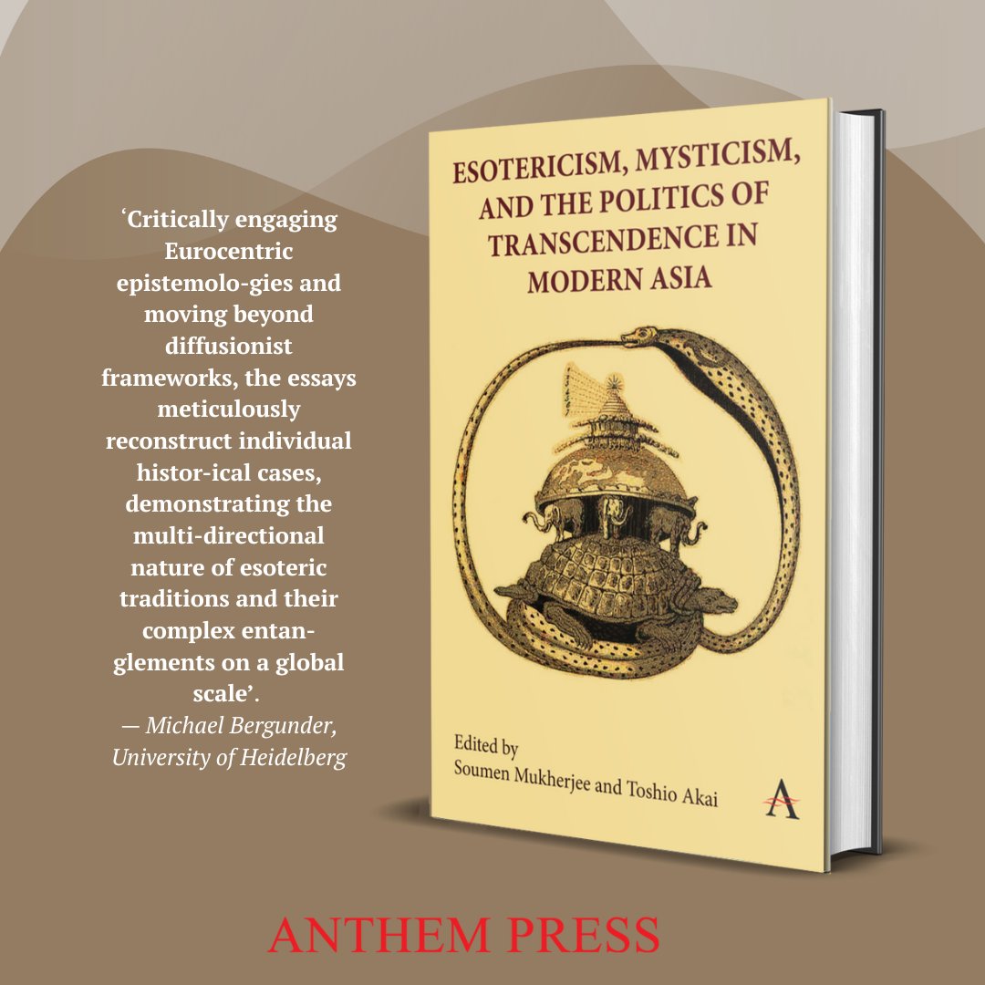 AnthemPress's tweet image. Grab your copy now! A multidisciplinary and interdisciplinary book that critically examines histories of esotericism, mysticism and occultism in modern Asia ➡️ tinyurl.com/yc7mywsk #AnthemPress #SoumenMukherjee #ToshioAkai @presiuniv #kobegakuinv #outnow #indiepublisher