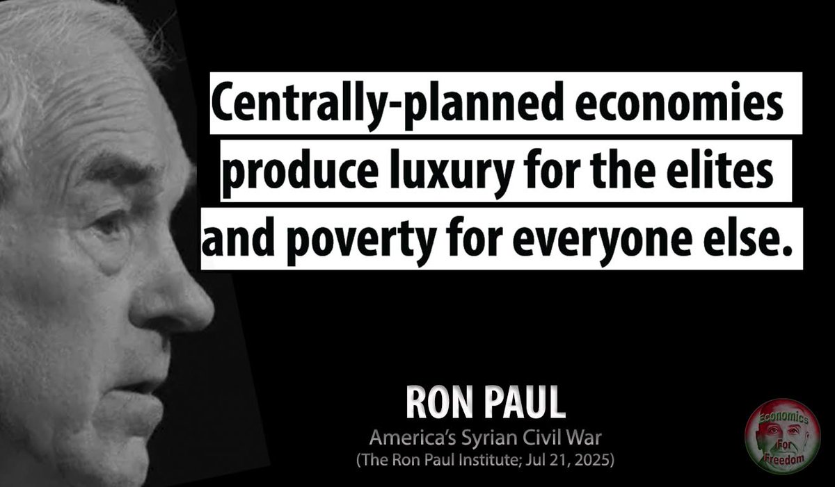 EconomicsForF's tweet image. #RonPaul - "The failed Soviet Union demonstrated that #centralplanning never works."
ronpaulinstitute.org/americas-syria…