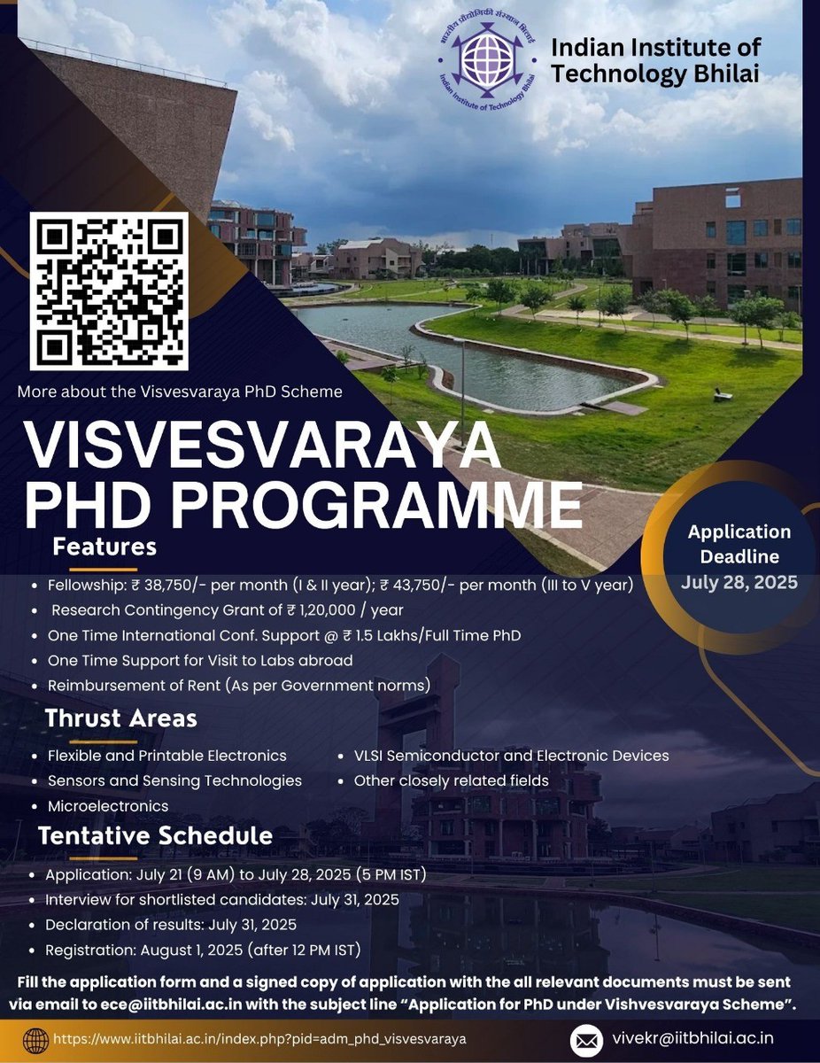 IIT Bhilai is inviting applications for Visvesvaraya PhD programme. The deadline is 28 July 2025. Please refer to the poster for more details.