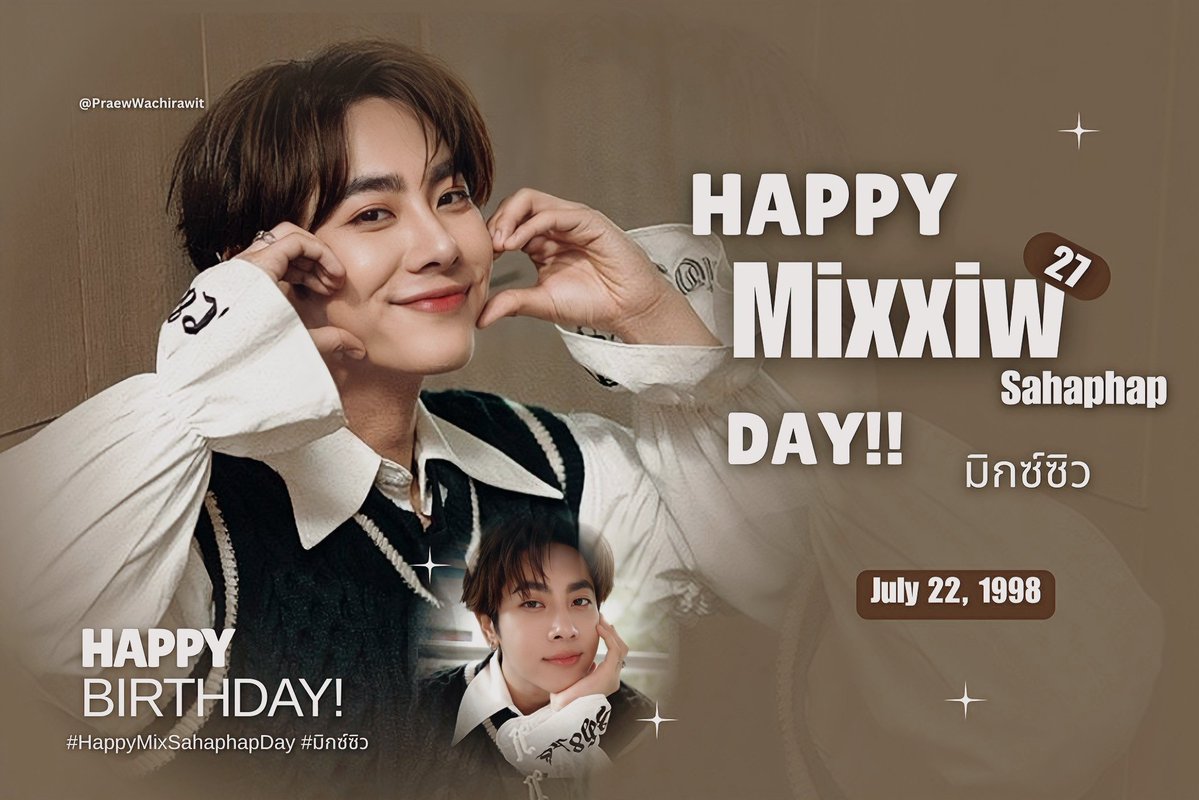 k_preawlee's tweet image. Happy Birthday, Mix Sahaphap
On your day, may you rest, create, and be reminded
that you are deeply valued, just by being.
#HappyMixSahaphapDay @wixxiws