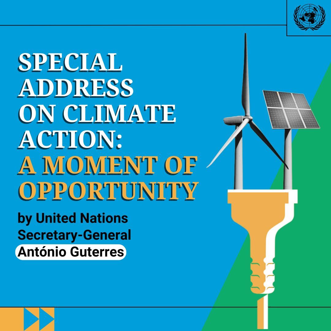 UNGeneva's tweet image. Don't miss today the UN Secretary-General’s Special Address on #ClimateAction, “A Moment of Opportunity” 🕒 at 3 pm CET.
@antonioguterres will spotlight the clean energy transition and how we can power a greener future.
Watch live: buff.ly/XvwLudx