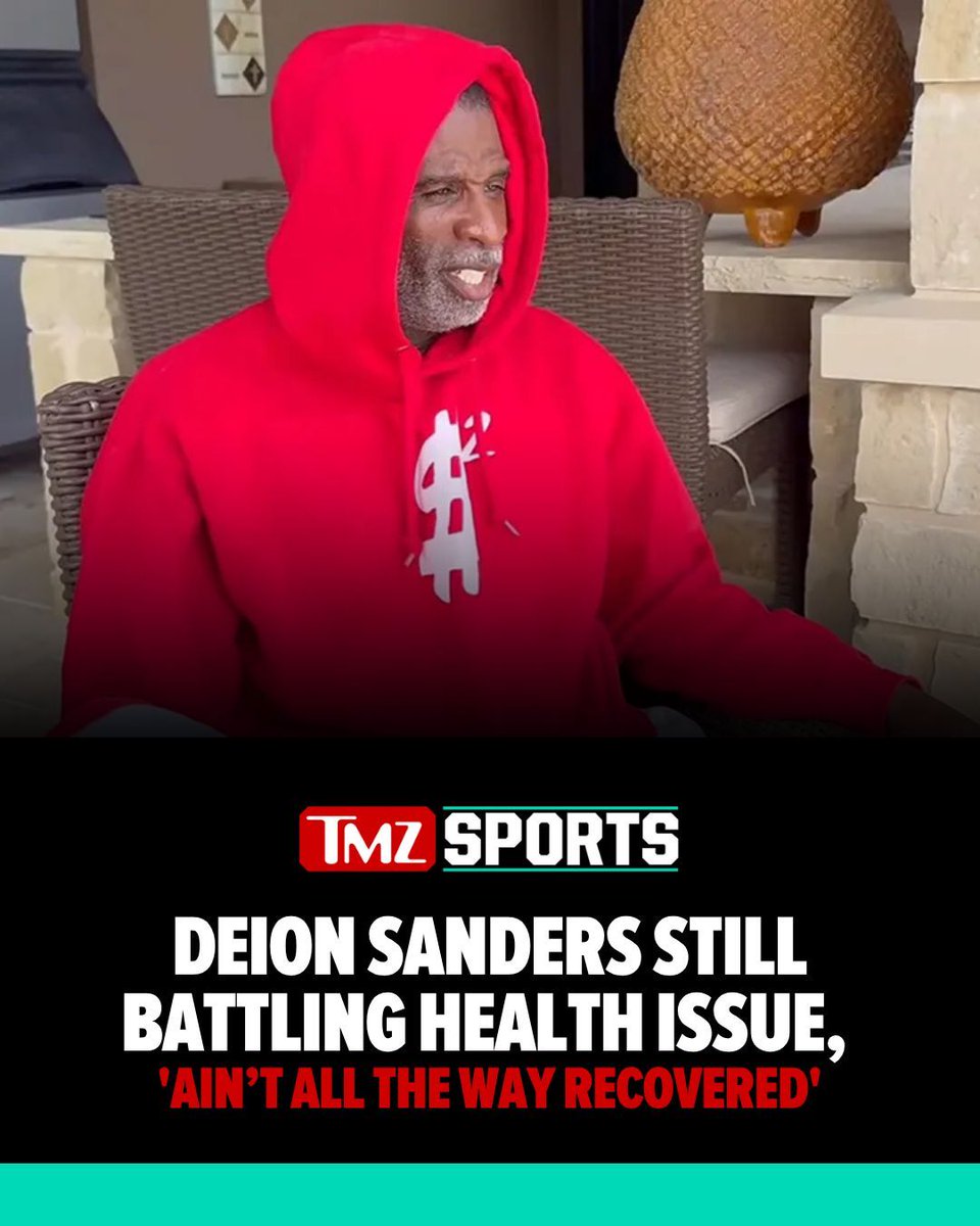 TMZ's tweet image. Deion Sanders said he's still not "all the way recovered" from his health issue.
Read more: buff.ly/812ggFq