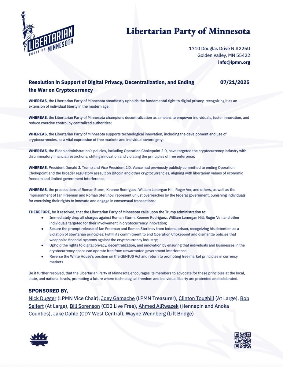 LPofMN's tweet image. The Libertarian Party of Minnesota calls upon the Trump administration to:
Immediately drop all charges against Roman Storm, Keonne Rodriguez, William Lonergan Hill, Roger Ver, and other individuals targeted for their involvement in cryptocurrency innovation;
Secure the prompt…
