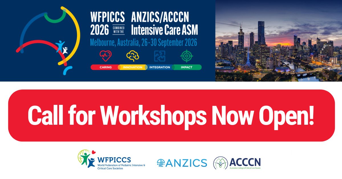 anzics's tweet image. 📢 Call for WFPICCS Workshops
✨Share your Expertise at the WFPICCS 2026 and ANZICS / ACCCN Intensive Care ASM ✨
We invite paediatric clinicians, researchers and thought leaders to submit proposals for engaging workshops at the upcoming WFPICCS World Congress 2026. This is…