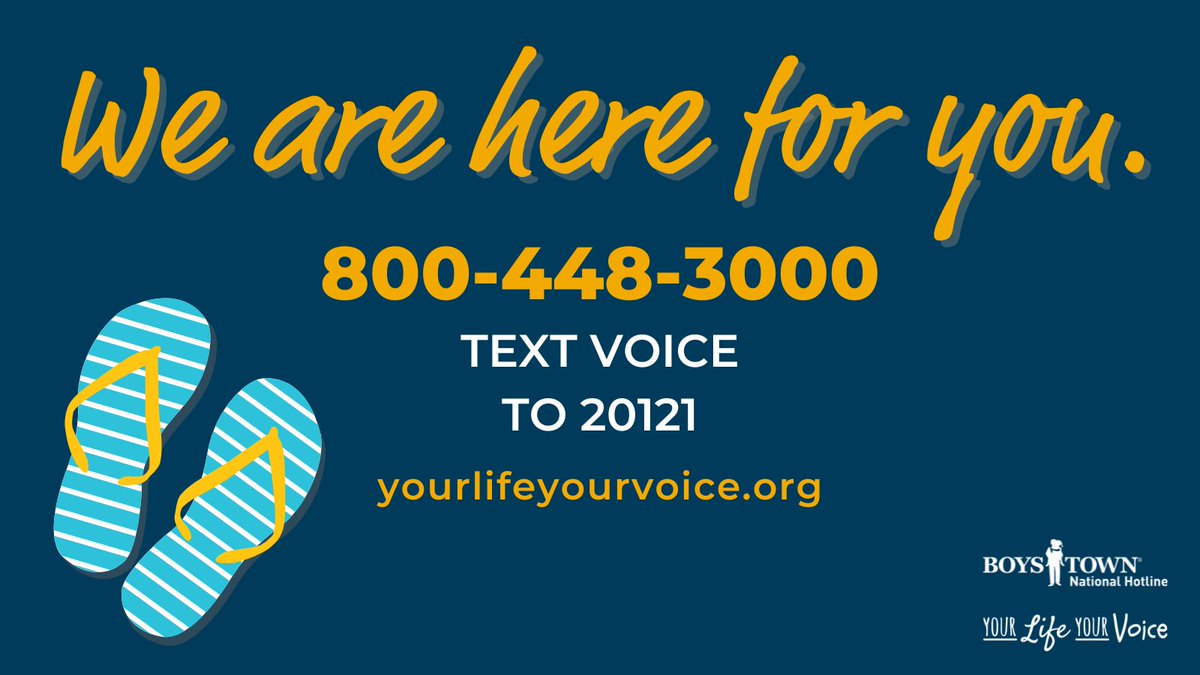 Sometimes summers go great, and other times not. No matter how your summer is going, we are here to help. Give us a call today. Our hotline specializes in talking with kids, teens, and young adults. Call 800-448-3000 or TEXT VOICE to 20121. yourlifeyourvoice.org