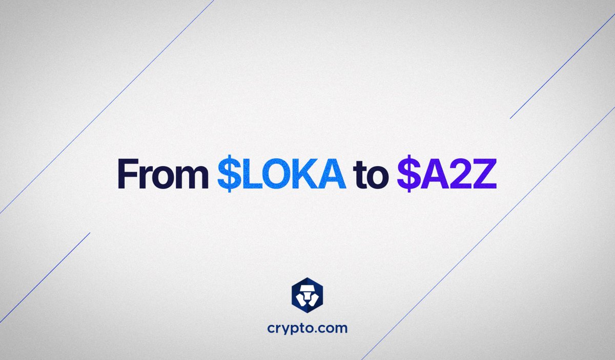 Look who is here! <a href="/cryptocom/">Crypto.com</a> 
▶️ From $LOKA to $A2Z.

Check full announcement 👇
crypto.com/en/product-new…