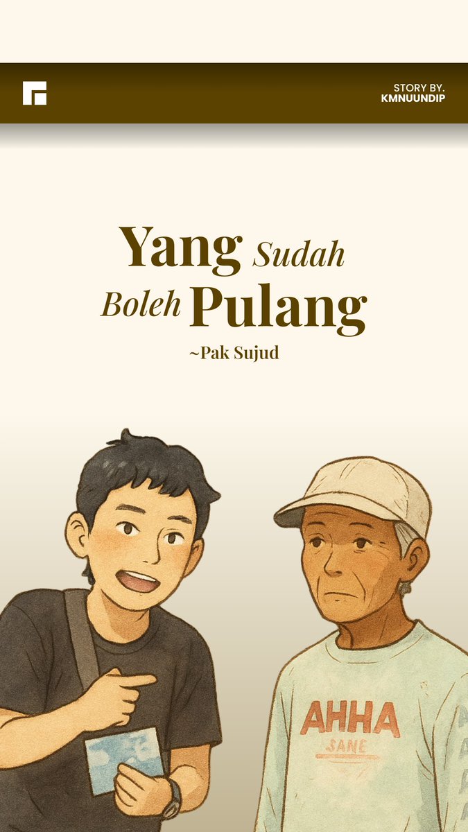 kmnu_undip's tweet photo. "Yang sudah boleh pulang" - Pak Sujud
Bukan sekedar pulang ke rumah, tetapi pulang kepada Sang Pemilik.

#KMNUCORNER https://t.co/4tD3l0JPj9