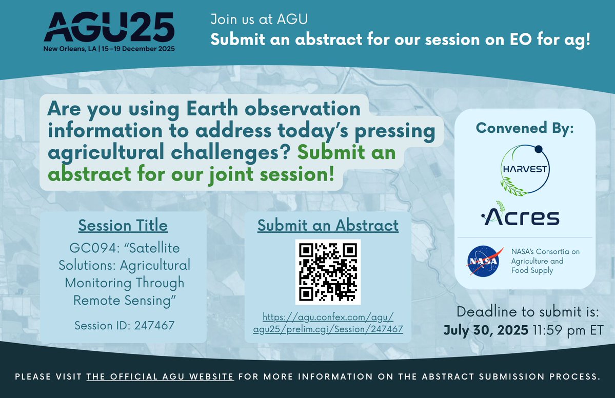 HarvestProgram's tweet image. 🚨 Reminder: Abstracts for our #AGU25 joint session with @AcresProgram on satellite-based ag monitoring are due July 30!

Submit to GC094: “Satellite Solutions: Agricultural Monitoring Through Remote Sensing”

🌍🛰️ Submit here: agu.confex.com/agu/agu25/prel…
