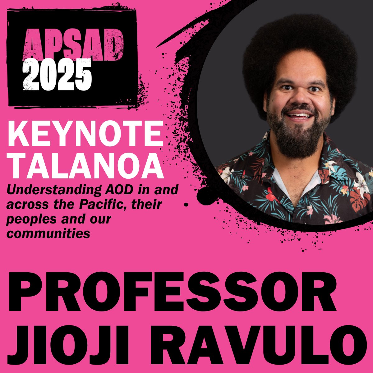 APSADConf's tweet image. We are beyond excited to announce our first keynote speaker for #APSAD25.
Prof @JiojiRavulo will be talking about Understanding AOD in and across the Pacific, their peoples and our communities.
There's still time to register apsadconference.com.au/registration-r…