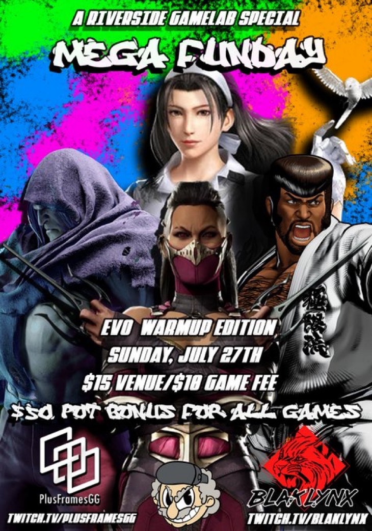 blaklynx1's tweet image. We’re doing it big THIS SUNDAY. Mega Funday w/ @PlusFramesGG is officially 6 days away 🔥
@rivgamelab
T8/KOFXV - 4 PM
CotW - 5:30 PM
MK1/SF6 - 7 PM
💰$50 POT BONUSES💰
Get that work before Evo gets here. Time to grind 😤
Signups: start.gg/megafunday