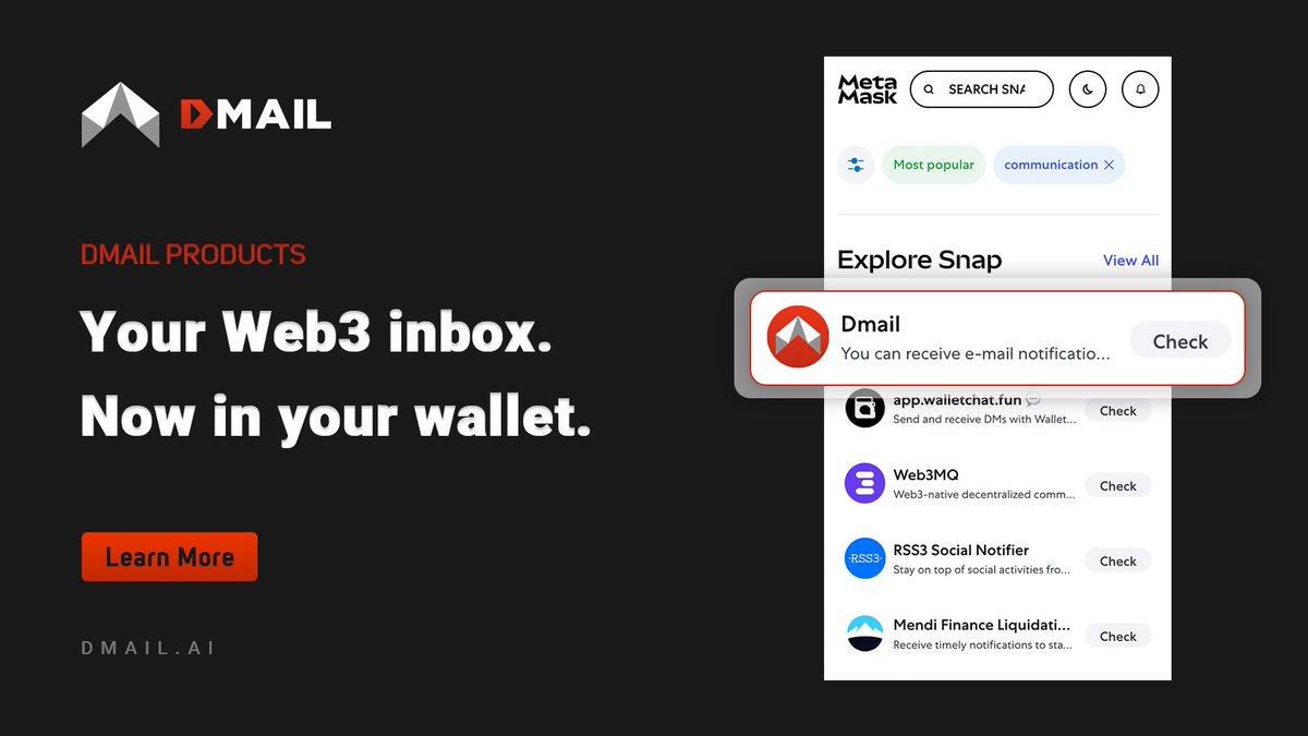 Dmailofficial's tweet image. 🔥 DMAIL is now live on the MetaMask Snaps ecosystem page!
🦊 Get e-mail notifications from the Dmail DApp directly inside your MetaMask experience — secure, wallet-native, and fully decentralized.
📬 Messaging meets self-custody.
🔗 snaps.metamask.io
#Web3 #Metamask…