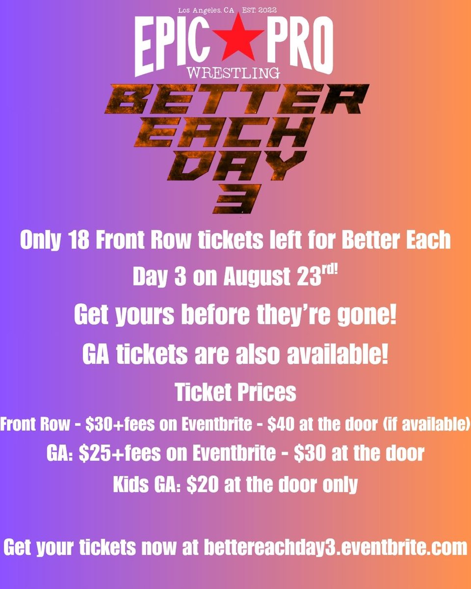 EpicProLA's tweet image. ⚠️TICKET UPDATE⚠️
Only 18 Front Row tickets left for Better Each Day 3 on August 23rd in Los Angeles!
Get your tickets now!
🎟️bettereachday3.eventbrite.com