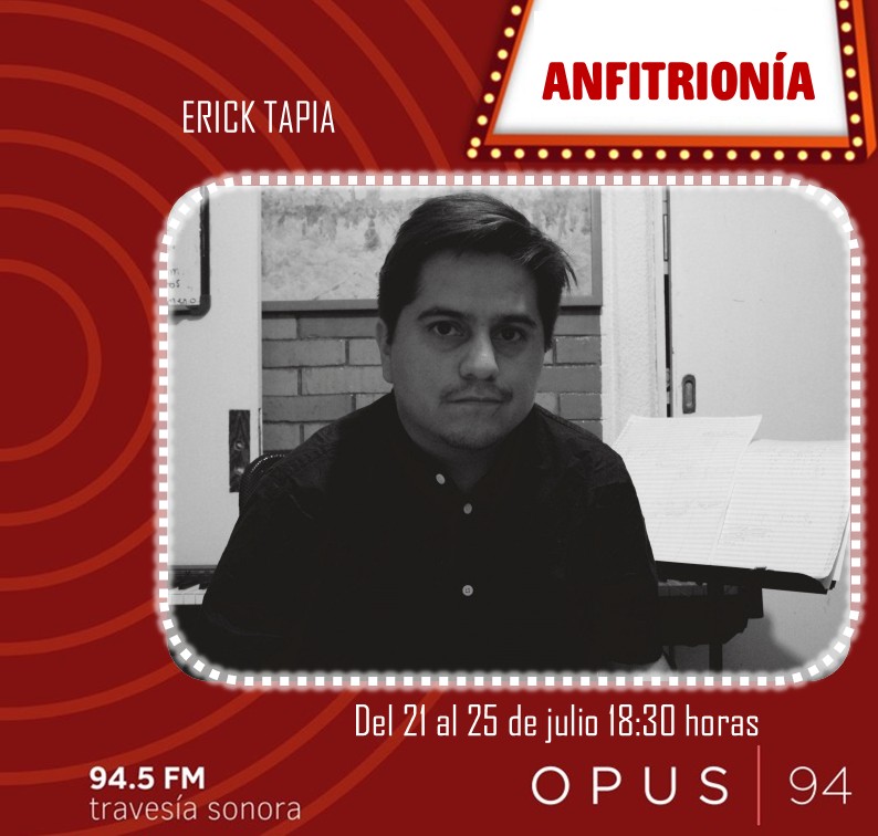Cedemos nuestros micrófonos a nuestro anfitrión invitado, el compositor Erick Tapia, quien nos comparte su selección musical para esta #AnfitrioníaOpus94

⏲ 18:30 h
📻 94.5 fm CDMX
🌐 imer.mx/opus