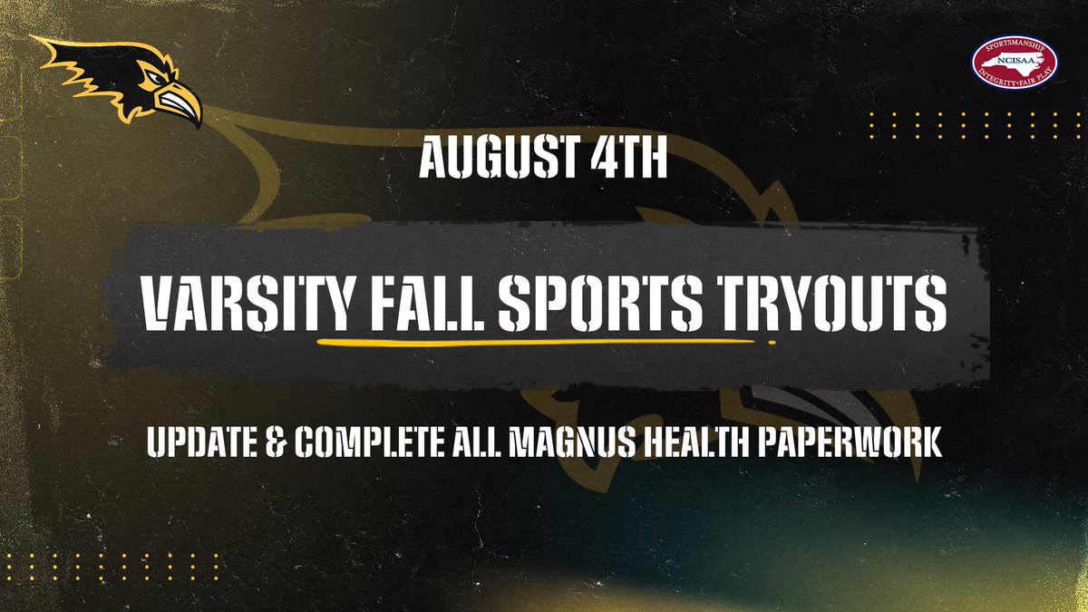 IN 2 WEEKS, VARSITY FALL SPORTS TRYOUTS begin August 4th! Make sure to complete ALL Magnus Health paperwork in the portal before tryouts. We can't wait to see our Ravens back in action! #RavensStrong