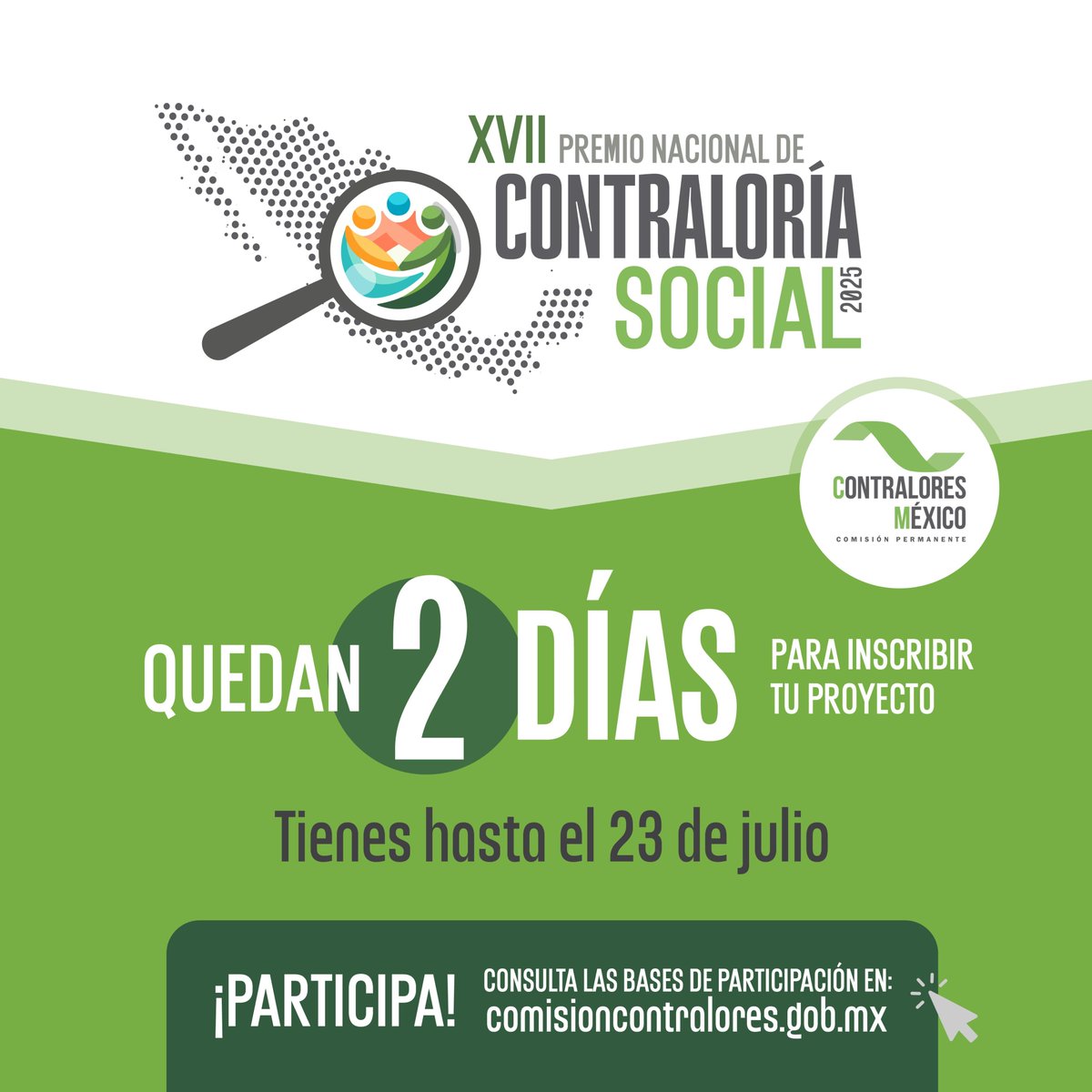 XVII PREMIO NACIONAL DE CONTRALORÍA SOCIAL 2025.

Consulta las bases de participación y todo lo que necesitas saber en: comisioncontralores.gob.mx/.../participa-…

¡Esperamos tu propuesta!
#ContraloriaSocial #ContraloresMX #México2025
