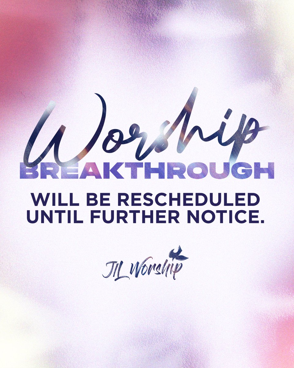 JILWorship's tweet photo. 📢 ANNOUNCEMENT 📢

In light of the current weather conditions, our Worship Breakthrough event originally scheduled for July 26 will be rescheduled to a later date. Kindly stay tuned for updates. https://t.co/AKA3x0E5Kp