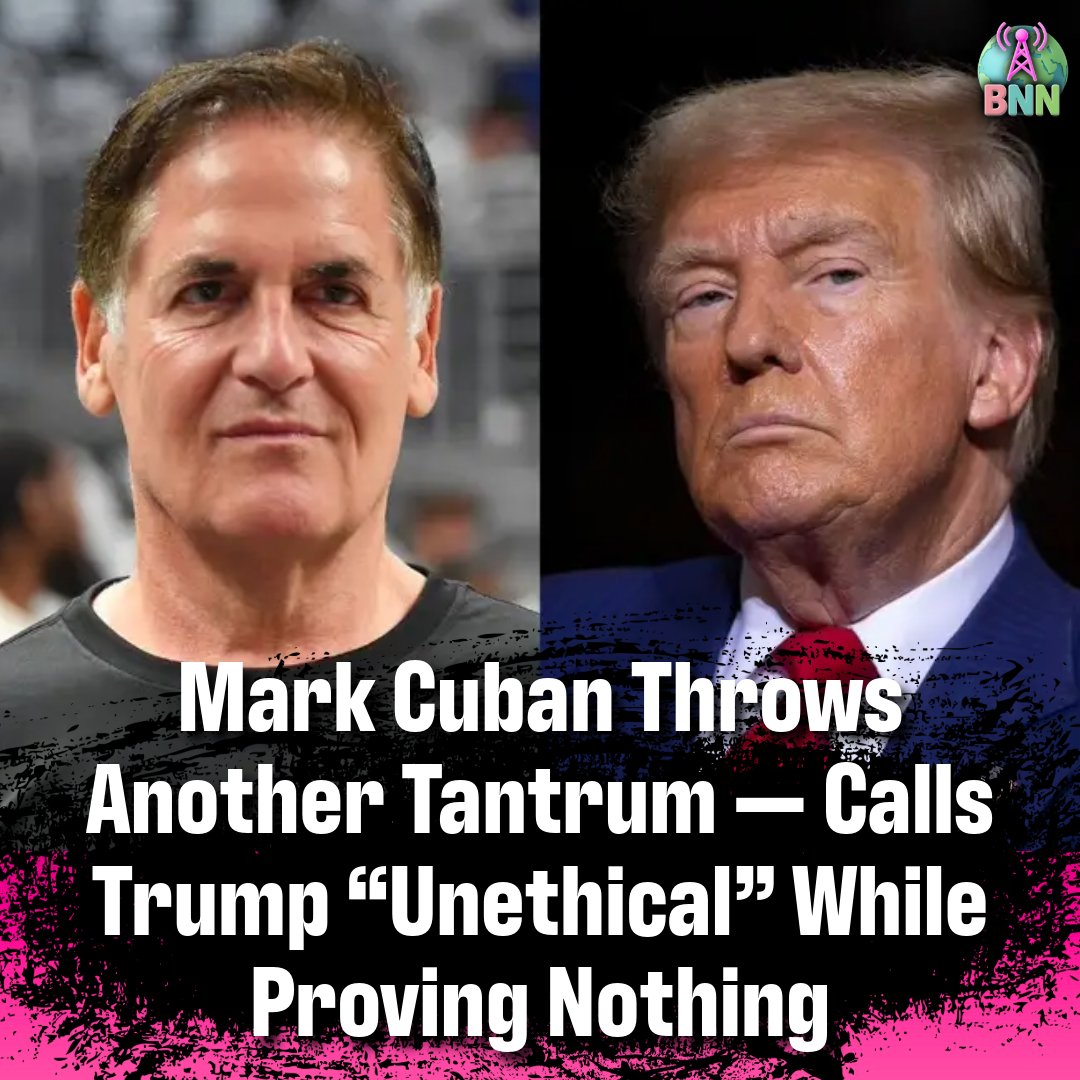 BNNetwork634's tweet image. Mark Cuban Throws Another Tantrum — Calls Trump “Unethical” While Proving Nothing 🙄💥
Mark Cuban is back on his soapbox, taking aim at President Trump with another dramatic meltdown.
🗣️ “I’ve known him for 25 years. He’s the most unethical, lacks character, dishonest person…