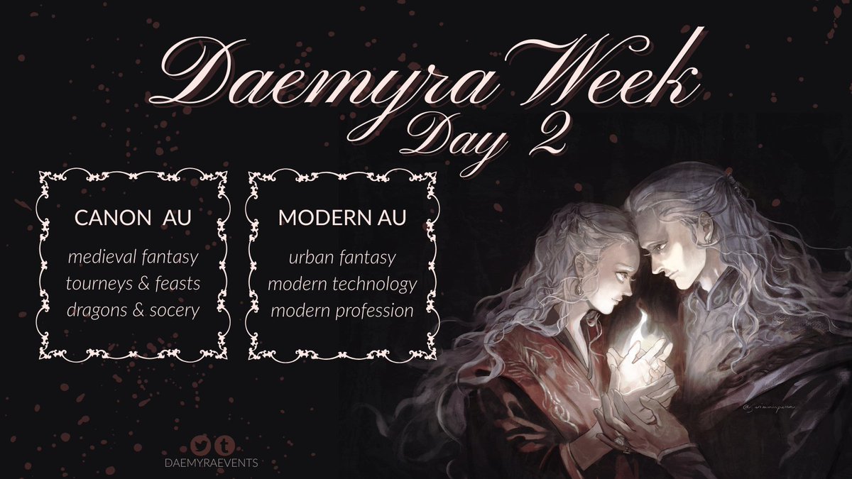 DAEMYRAEVENTS's tweet image. Here are your Day 2 themes for Daemyra Week 2025! Don't forget to tag us @DAEMYRAEVENTS or use #daemyraweek25 to join the event.
Want more inspiration? Head to our AO3 collection for some delicious prompts!! archiveofourown.org/collections/da…