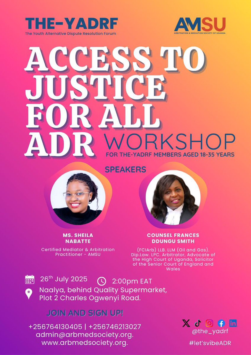 The_YADRF's tweet photo. 📢 Justice must be accessible. This Saturday, @Frances46672770 and @ms_nabatte will lead us as we explore how #ADR is helping reimagine justice beyond the courtroom.
🗓️ 26th July 🧠 Insightful discussions | Real solutions
🔗 Register now https://t.co/hRMv4lSYfc https://t.co/vSVsGOYJs5