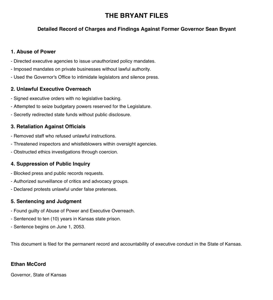 EthanMcCordUSGS's tweet image. The Bryant Files have been released.
Former Governor Sean Bryant has been sentenced to 10 years in prison for abuse of power and executive overreach. His sentence begins June 1, 2053. Kansas will not tolerate corruption past or present.
(@USGSGovSim)