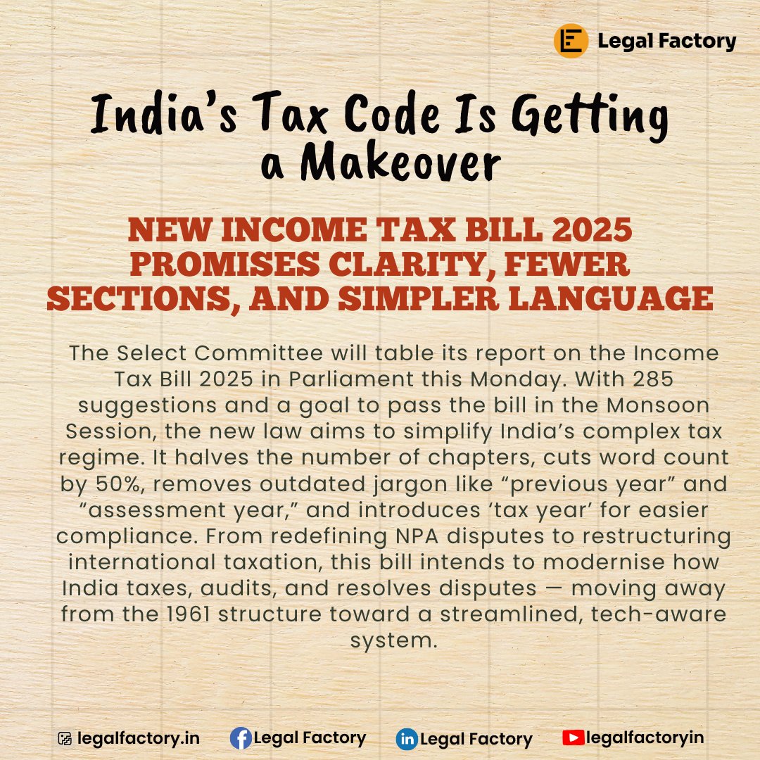 Legalfactoryin's tweet photo. India’s 60-year-old #Income Tax Act is being rewritten
#incometaxbill2025 #newtaxcode #taxreform #indiabudget #ITactreform #MonsoonSession2025 #taxupdate #ITact2025 https://t.co/CNdO9iSKYi