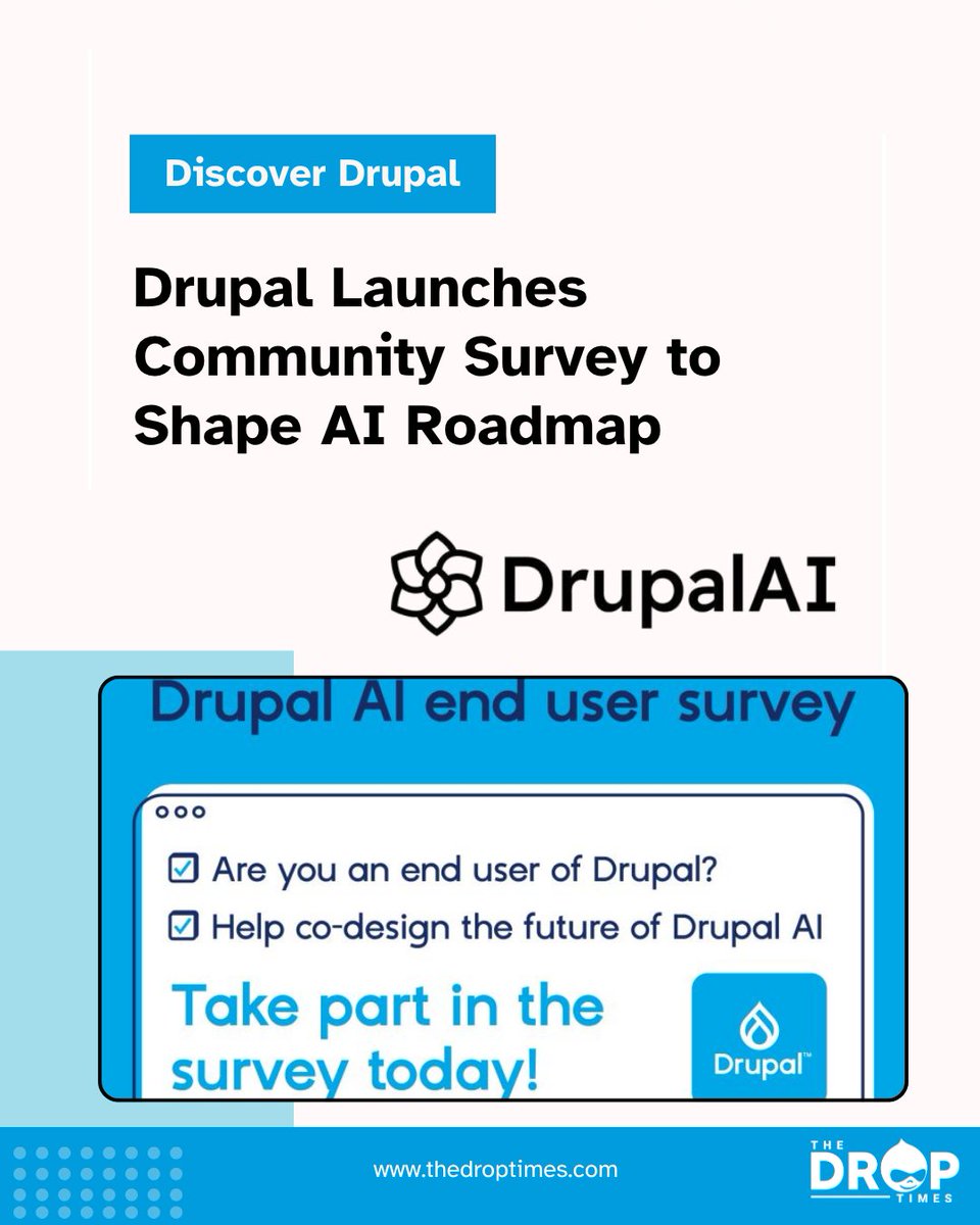 thedroptimes (@thedroptimes) on Twitter photo #Drupal is calling on agencies, consultants & end-users to help shape its AI roadmap through a #survey. What features matter most? What barriers exist? Your insights will guide the platform’s next #AI moves. <a href="/breidert/">Christoph Breidert</a> <a href="/pdjohnson/">Paul Johnson</a> #DrupalAI
bit.ly/4nVsJFj #Drupal is calling on agencies, consultants & end-users to help shape its AI roadmap through a #survey. What features matter most? What barriers exist? Your insights will guide the platform’s next #AI moves. <a href="/breidert/">Christoph Breidert</a> <a href="/pdjohnson/">Paul Johnson</a> #DrupalAI
bit.ly/4nVsJFj