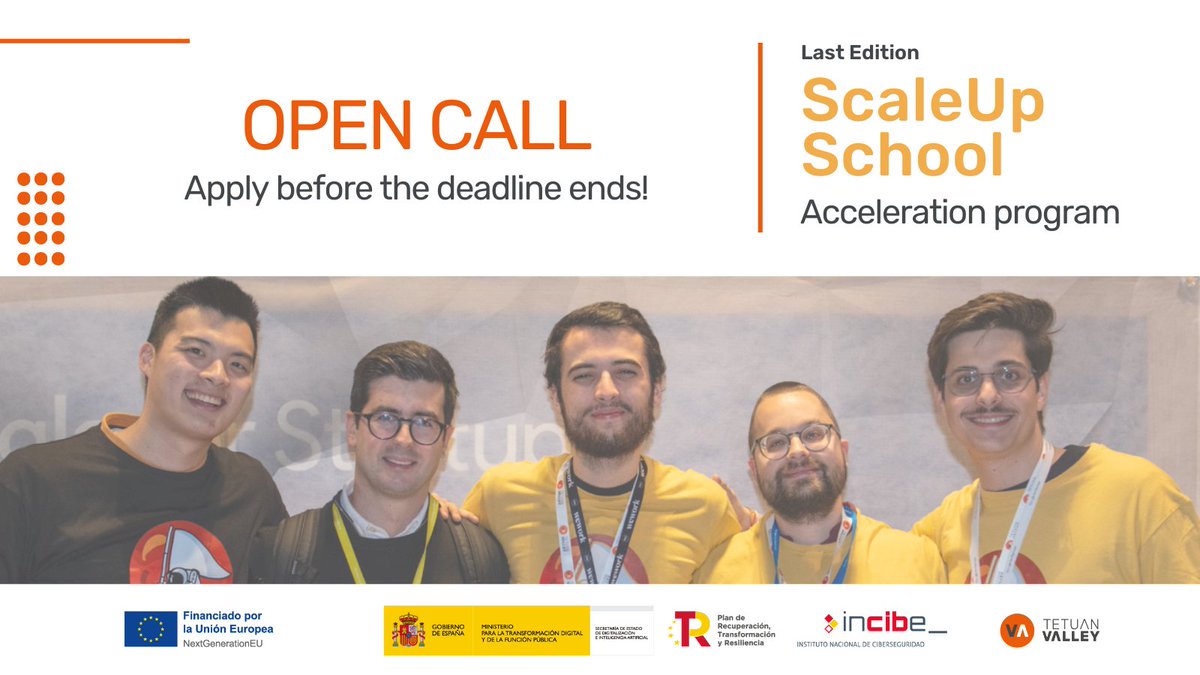 🚨Less than a month left to apply!

This is the final edition of #ScaleUpSchool with <a href="/INCIBE/">INCIBE</a>!

And yes, it’s 100% free.
⚡️ For growing startups
⚡️ Cybersecurity as a competitive advantage
⚡️ Learn from top mentors

Apply👉tetuanvalley.com/aceleracion-ci…

#INCIBEemprende #NextGenerationEU