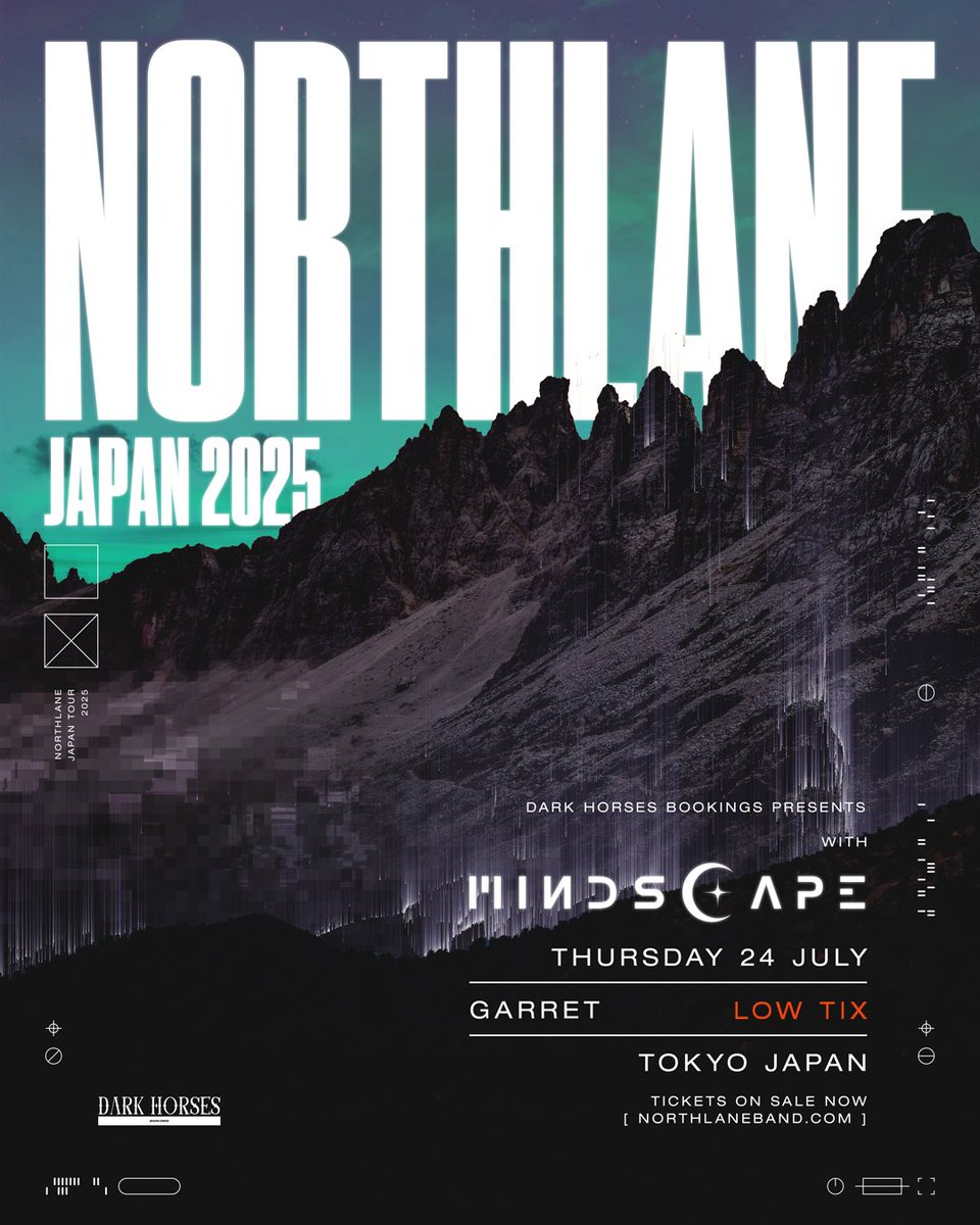 DHB_darkhorses's tweet image. 【TICKET INFO】
AUSシドニー出身のプログ・メタルコアバンド NORTHLANE、ロングセットでのヘッドライン公演はいよいよ明後日🤘🏻
通常チケットとVIPチケットはの明日2025年7月23日(水) 23:59まで購入可能です。
NORTHLANE “ASIA 2025 -TOKYO-”
with support from @mindscape_cxre
7/24(水) 東京 -…