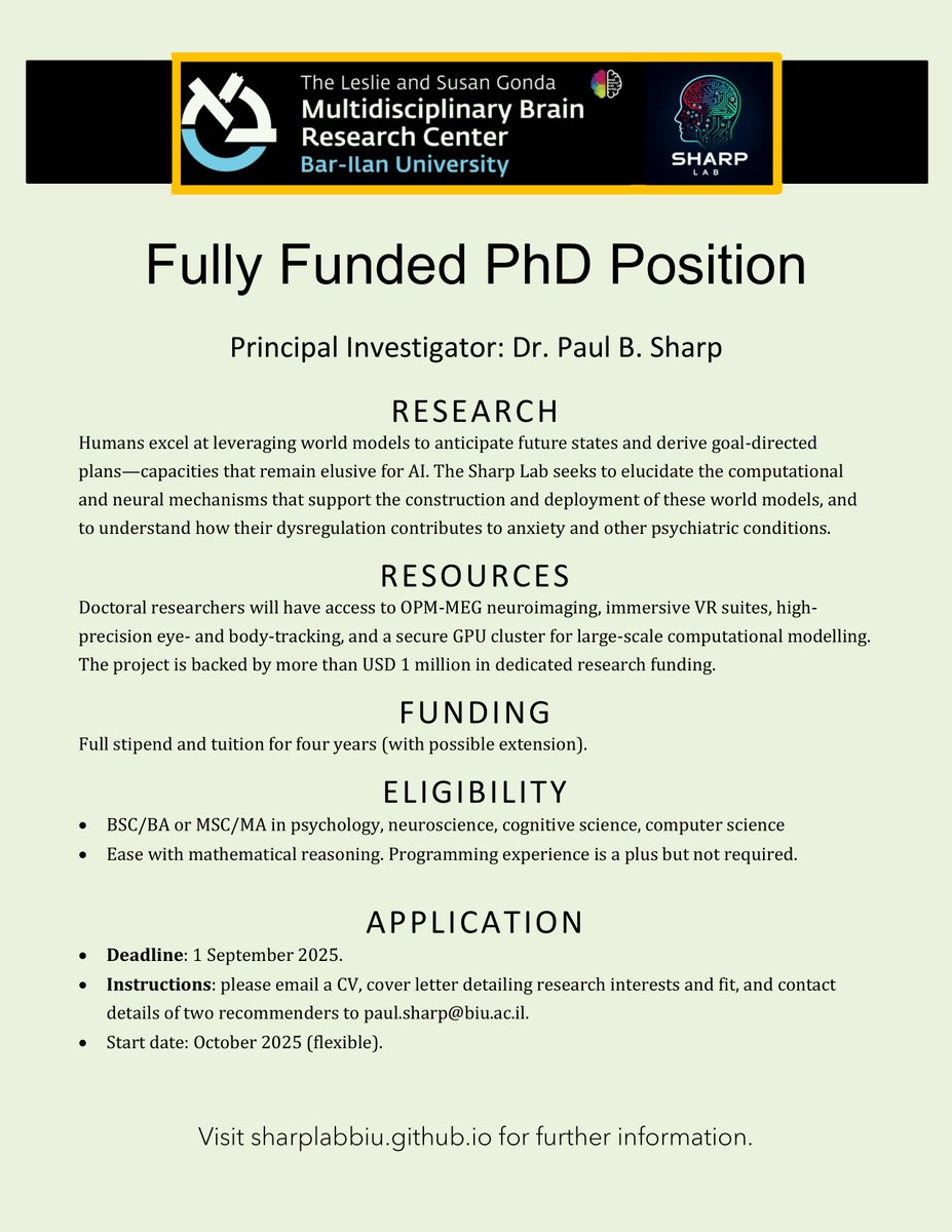 paul_b_sharp's tweet image. 🚨 Fully Funded PhD positions
Gonda Brain Institute, Sharp Lab
We will explore how people build & deploy world models efficiently for planning & deciding. We will also investigate how world model construal & use is biased in anxiety.
Deadline: 1 Sept 2025. Please share!