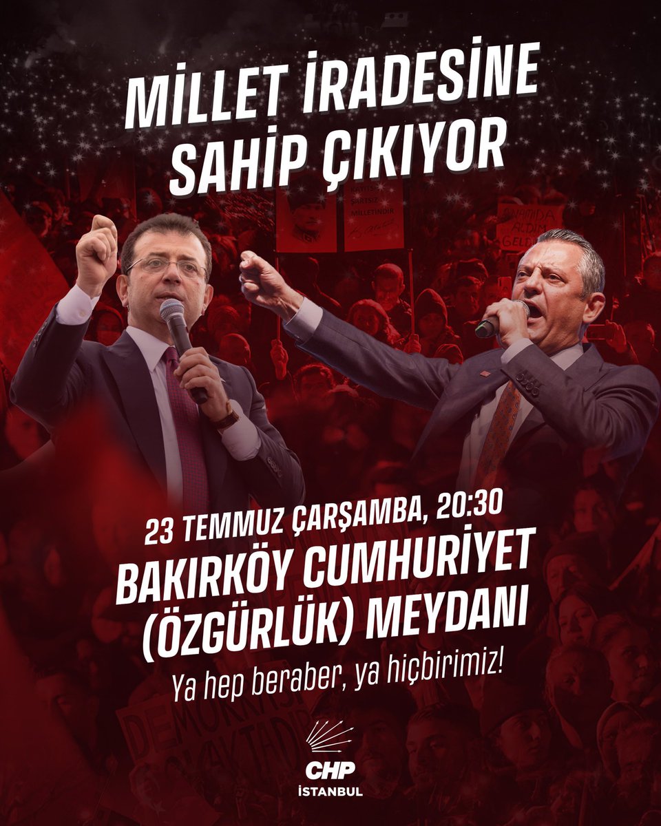 Cumhurbaşkanı adayımız Ekrem İmamoğlu’na, seçilmiş belediye başkanlarımıza ve yol arkadaşlarımıza sahip çıkıyoruz. 

Hayatın her alanında adalet ve özgürlük için, Genel Başkanımız Özgür Özel’in liderliğinde Bakırköy'de buluşuyoruz.

Halkımızın iradesi mutlaka kazanacak.

🗓️ 23