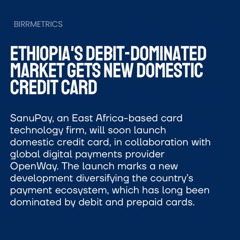 birrmetrics's tweet image. SanuPay, in partnership with global payments provider OpenWay, will soon launch a domestic credit card in Ethiopia. This includes the issuance of 5,000 Visa and Mastercard credit cards alongside four million debit and prepaid cards.

Read more: birrmetrics.com/5598-2/