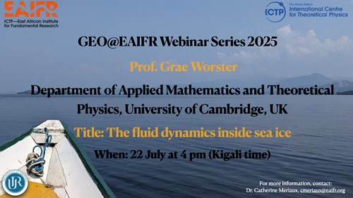 ictpeaifr's tweet image. 📢📢📢📢
GEO@EAIFR Webinar today at ICTP-EAIFR !!!
The fluid dynamics inside sea ice 🧊🌊
by Prof. Grae Worster
Join us by registering through :
🔗🔗🔗us02web.zoom.us/meeting/regist…
See you soon!👨🔬🧪🔬🦠🎤