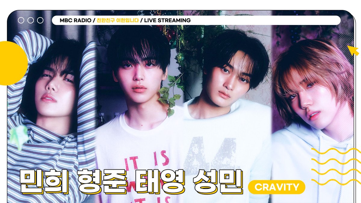 radiombc's tweet image. 🟡MBC RADIO LIVE STREAMING
친한친구 이현입니다
WITH #크래비티 #민희 #형준 #태영 #성민
7/23(WED) 24PM(KST)
#MINHEE #HYEONGJUN #TAEYOUNG #SEONGMIN of #CRAVITY appear on MBC RADIO Live streaming!
🔗youtube.com/live/e_vq40U6_…
@CRAVITYstarship
#친한친구이현입니다 #친한친구 #MBCRADIO