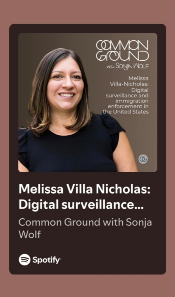 scwolf5's tweet image. How aware are US citizens that their data is being used to help surveil and deport immigrants? I speak with Melissa Villa Nicholas about the role of digital #surveillance in #immigration enforcement. 

Full episode on Spotify &amp;amp; YouTube. #datacorrelation #CommonGroundWithSonjaWolf