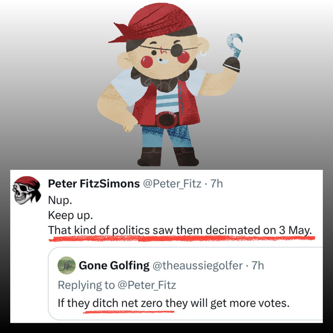 craigkellyAFEE's tweet image. Pirate Pete seems confused, as usual.
He doesn’t seem to understand that it was "that type of politics" - SUPPORTING Net Zero - that resulted in the Coalition being decimated at the last election. And if the Coalition continue to support it, they’ll continue to face the…