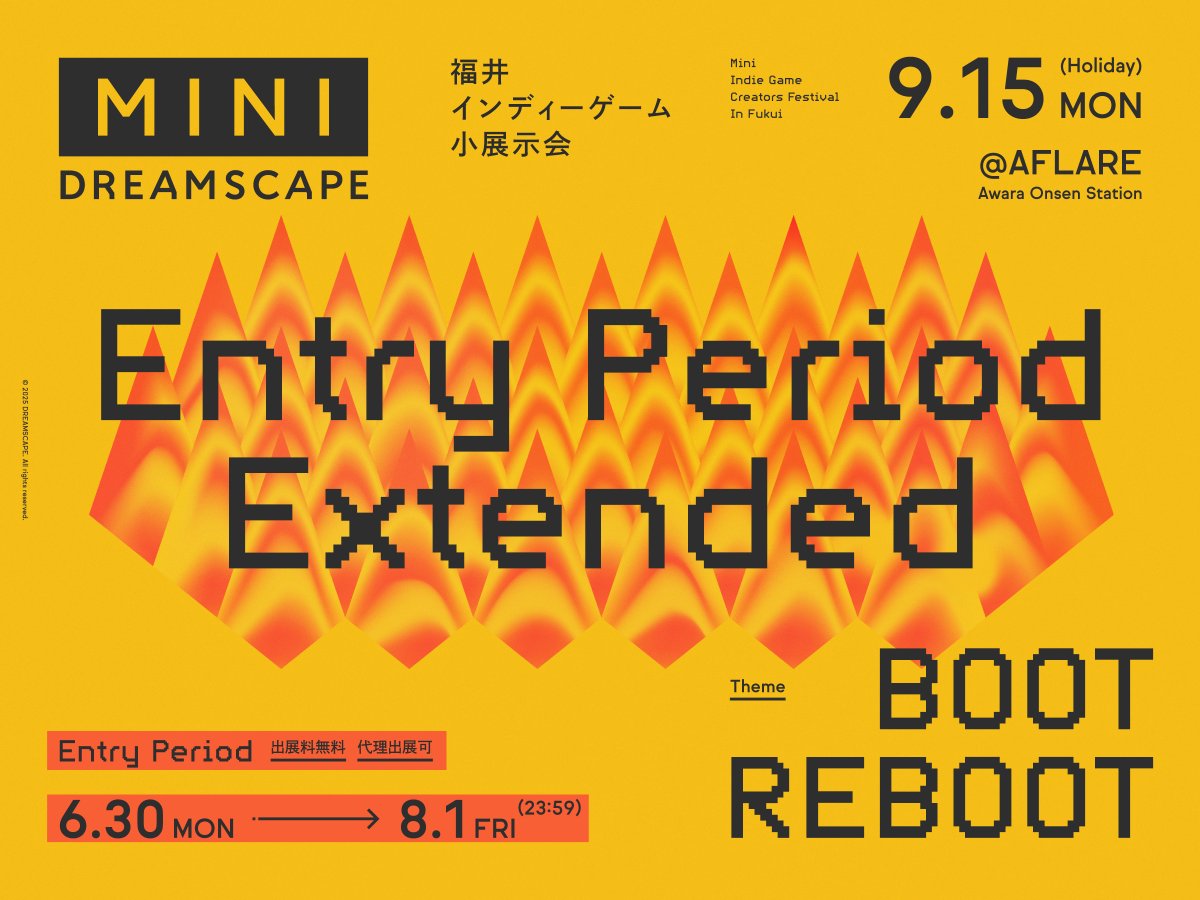 game_dreamscape's tweet image. 【エントリー期限延長 & 代理出展の受付開始📢】
#DREAMSCAPE_MINI のエントリー期限を8.1(金)まで延長いたしました。加えて、代理出展もOKにしました。
「気になってはいたけど、地方遠征はタイヘン...」と思っていた方は、この機会に是非ご検討ください!🫶…