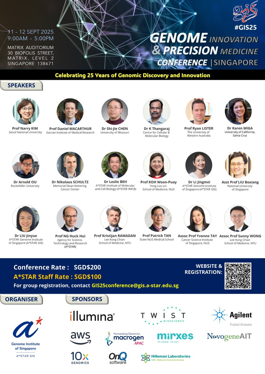 astar_gis's tweet image. 🎯Come Tackle The 3 Big Questions in Genomics with Us in Singapore This September!
1) Can we have better insights into our health by reading our DNA more accurately?
2) What are the new innovations in genome technology that will change the way we understand human health and…