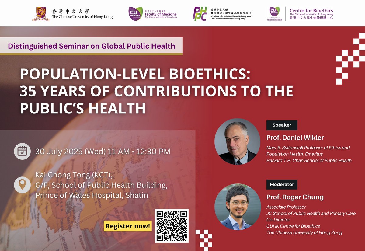 CUHK JC School of Public Health and Primary Care (@cuhksphpc) on Twitter photo REGISTER NOW to hear Prof. Daniel Wikler from <a href="/HarvardChanSPH/">Harvard T.H. Chan School of Public Health</a> to talk about #PopulationLevelBioethics, an increasingly important dimension of bioethics in our current era marked by politicised anti-science sentiment and widespread disinformation: lnkd.in/g-Zaae2x REGISTER NOW to hear Prof. Daniel Wikler from <a href="/HarvardChanSPH/">Harvard T.H. Chan School of Public Health</a> to talk about #PopulationLevelBioethics, an increasingly important dimension of bioethics in our current era marked by politicised anti-science sentiment and widespread disinformation: lnkd.in/g-Zaae2x