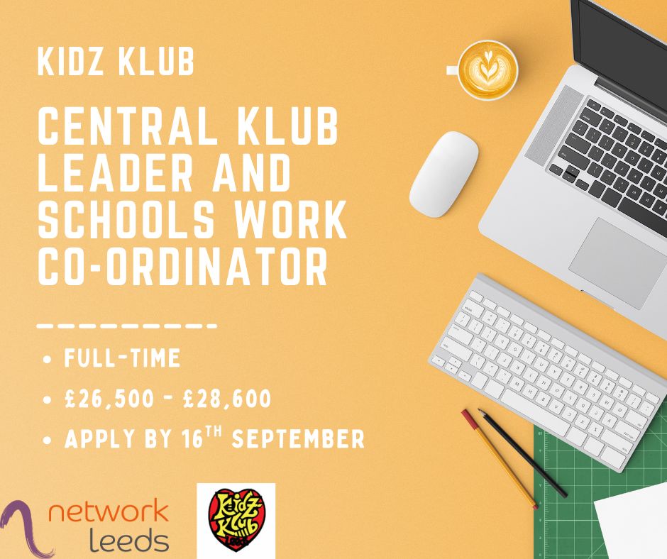 Network Leeds (@networkleeds) on Twitter photo πΌ <a href="/KidzKlubLeeds/">KidzKlubLeeds</a> has a rare and exciting opportunity to work closely with the Charity Leaders and the outstanding Volunteer and Staff Team. Check out the details below ποΈ Deadline: 16th September β° Part Time π° Β£26,500-28,600
π buff.ly/aNhuo9M
#jobs #vacancy πΌ <a href="/KidzKlubLeeds/">KidzKlubLeeds</a> has a rare and exciting opportunity to work closely with the Charity Leaders and the outstanding Volunteer and Staff Team. Check out the details below ποΈ Deadline: 16th September β° Part Time π° Β£26,500-28,600
π buff.ly/aNhuo9M
#jobs #vacancy