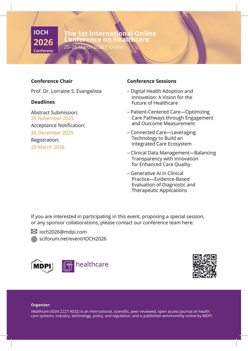 HealthcareMDPI_'s tweet image. 🚨 Join #IOCH2026 – 1st International Online Conference on Healthcare!
📅 March 25–26, 2026 | 100% Virtual
🧠 AI, Digital Health, Patient-Centered Care & More
📝 Submit Abstract by Nov 26, 2025
🎟 Free reg. till Mar 20
👉 sciforum.net/event/IOCH2026
#HealthTech #GlobalHealth