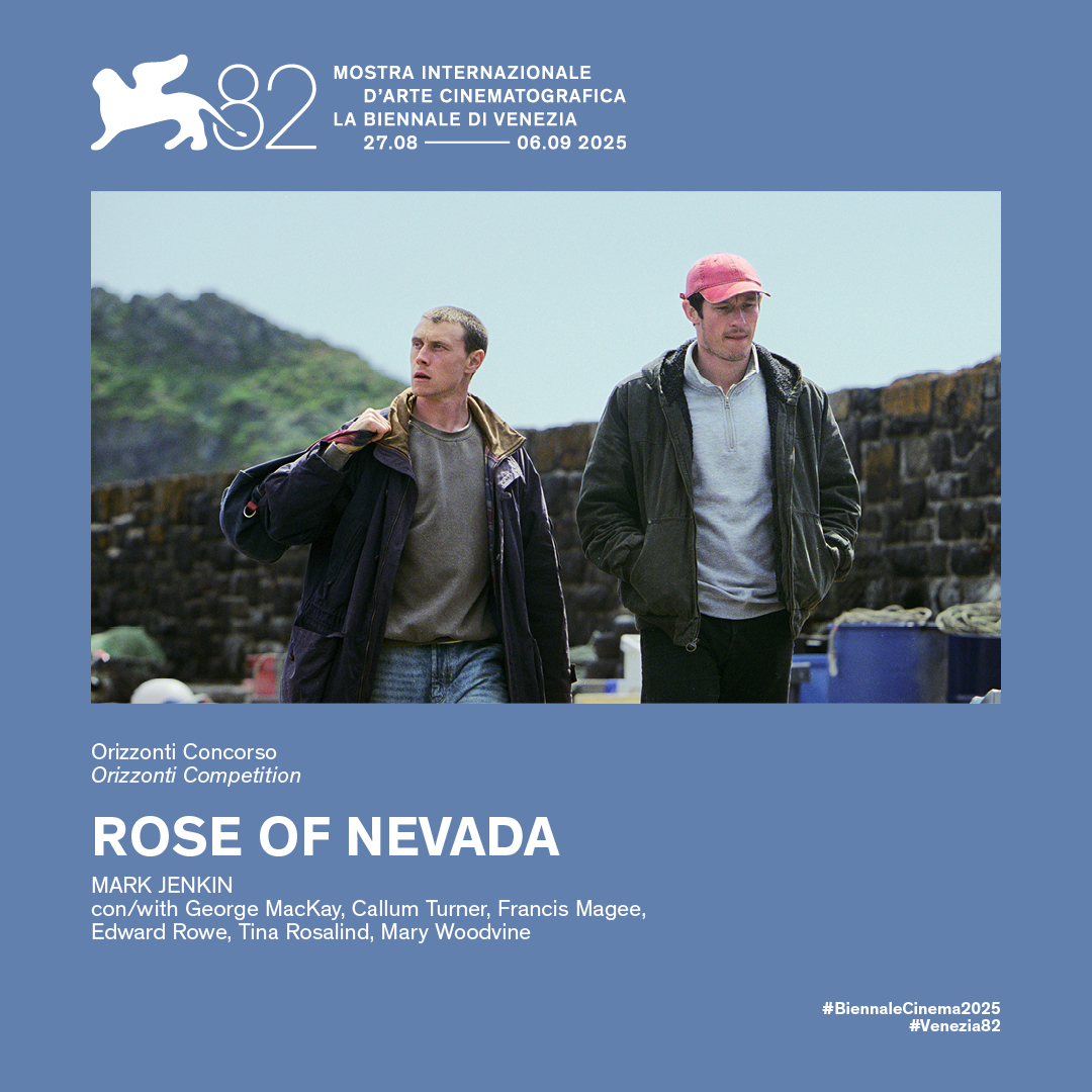 thecinemaland's tweet image. Mark Jenkin’s ‘ROSE OF NEVADA’ starring George MacKay and Callum Turner will premiere at the Venice Film Festival.