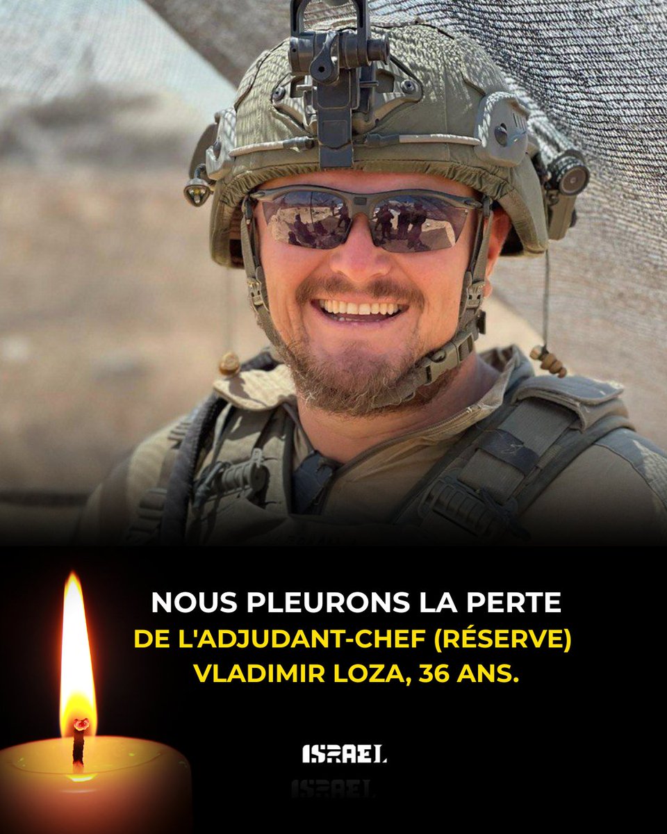 IsraelenFR's tweet image. Nous pleurons la perte de l’adjudant-chef (réserve) Vladimir Loza, 36 ans, soldat du bataillon 7020, brigade 5, tombé au combat dans le sud de Gaza.
Nos pensées accompagnent sa famille et ses proches en cette période difficile.
🕯️ Que sa mémoire soit une bénédiction.