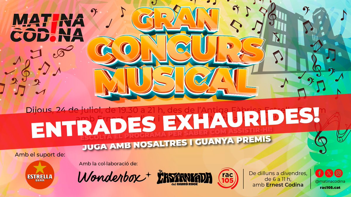 RAC105 (@rac105) on Twitter photo 🎉 Aquest dijous el <a href="/matinacodina/">Matina, Codina!</a> tanca temporada amb una gran festa!
📍 Antiga Fàbrica <a href="/EstrellaDammCat/">Estrella Damm Cat</a>
🎤 Gran Concurs Musical amb Bandidos!
🎁 Premis: cofres WonderBox + abonaments per La Castanyada del Cabró Rock
❌ Entrades exhaurides!
❤️ Gràcies per fer-ho possible 🎉 Aquest dijous el <a href="/matinacodina/">Matina, Codina!</a> tanca temporada amb una gran festa!
📍 Antiga Fàbrica <a href="/EstrellaDammCat/">Estrella Damm Cat</a>
🎤 Gran Concurs Musical amb Bandidos!
🎁 Premis: cofres WonderBox + abonaments per La Castanyada del Cabró Rock
❌ Entrades exhaurides!
❤️ Gràcies per fer-ho possible