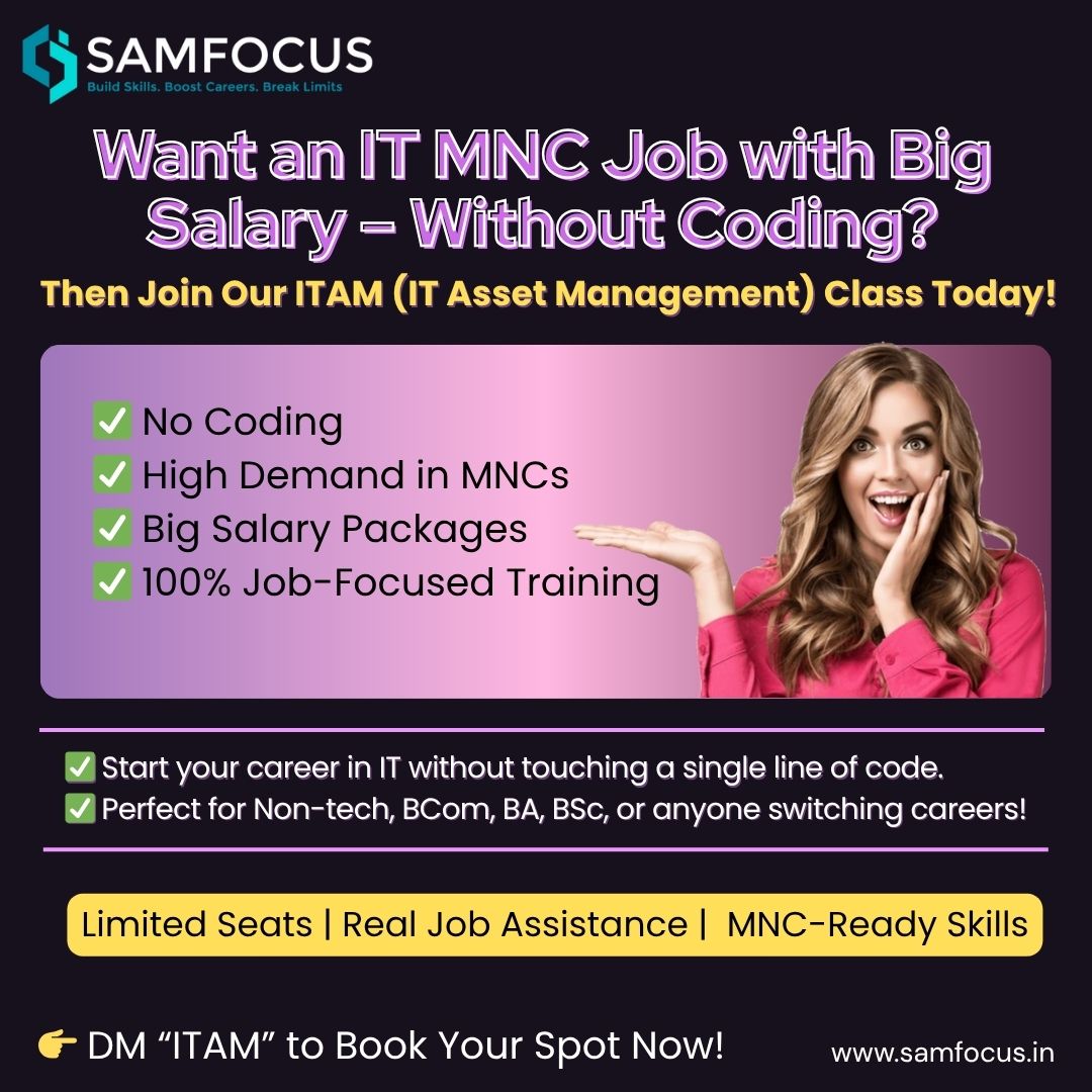 SamfocusT's tweet photo. Want an IT MNC Job with Big Salary – Without Coding?
 ✅ No Coding
 ✅ High Demand in MNCs
 ✅ Big Salary Packages
 ✅ 100% Job-Focused Training

Join Our ITAM (IT Asset Management) Class Today!
 
#itam #softwareassetmanagement #itjob #nocodingjob https://t.co/ZW1pLIJvkv
