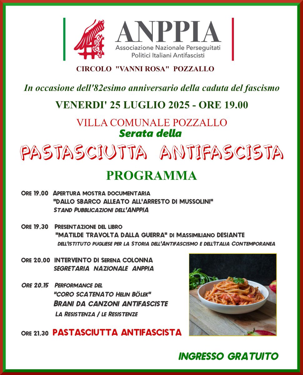 anppia2013's tweet image. Venerdì 25 luglio 2025 – Villa Comunale, Pozzallo (RG)
Serata della Pastasciutta Antifascista
Storia, memoria e musica con ANPPIA, Intervento dela Segretaria S. Colonna, il Coro Helin Bölek e la public history “Matilde travolta dalla guerra”
Ore 21.30: pastasciutta