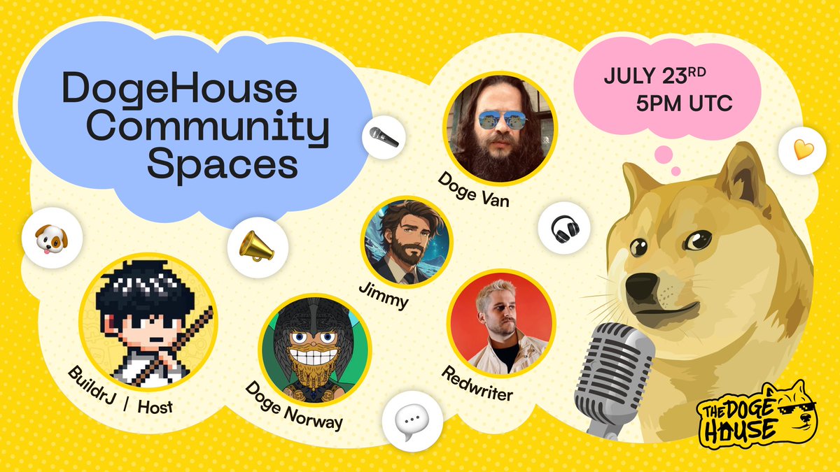 DOGE FAM,  it’s happening

We’re handing the mic to the community
For our very first DogeHouse Community Spaces

This isn’t just talk about DOGE

This is the culture, memeing with purpose, and shaping the future of DogeOS together

🗓️ July 23rd:  5PM UTC
🎙️ Infra, memes, &amp; beyond