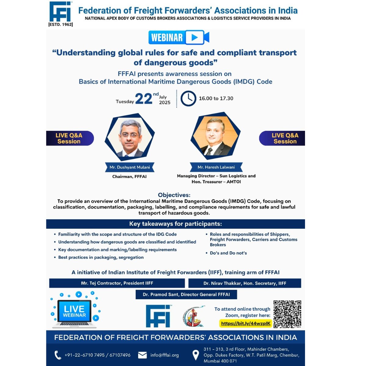 Join <a href="/FFFAI_INDIA/">FFFAI - INDIA</a> webinar "Understanding Global Rules for Safe and Compliant Transport of Dangerous Goods", an exclusive awareness session on the Basics of International Maritime Dangerous Goods (IMDG) Code, with Mr. Dushyant Mulani &amp; Mr. Haresh Lalwani.
us06web.zoom.us/webinar/regist…
